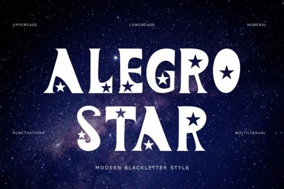 Alegro Star: A Blackletter Font That Sparkles on Every Craft Project
