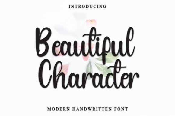 Beautiful Character: A Script Font with Heart and Purpose