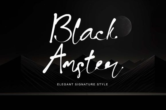 Black Amster: A Beautiful Script Font for Crafting and Commercial Projects