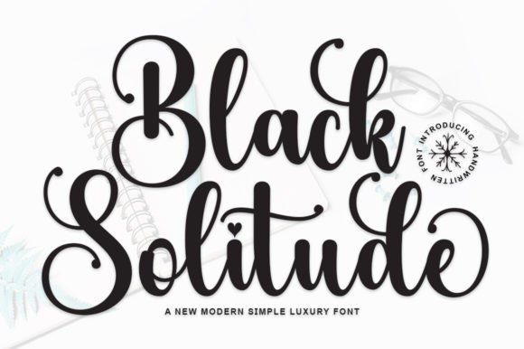 Black Solitude Font: A Simple Way to Elevate Your Brand’s Typography