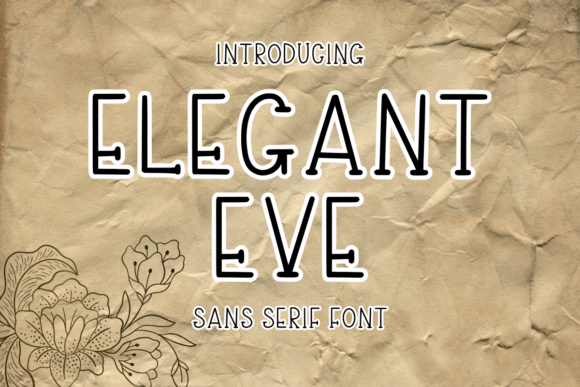 Elegant Eve Font Review: A Versatile Typeface for Campaign Designers