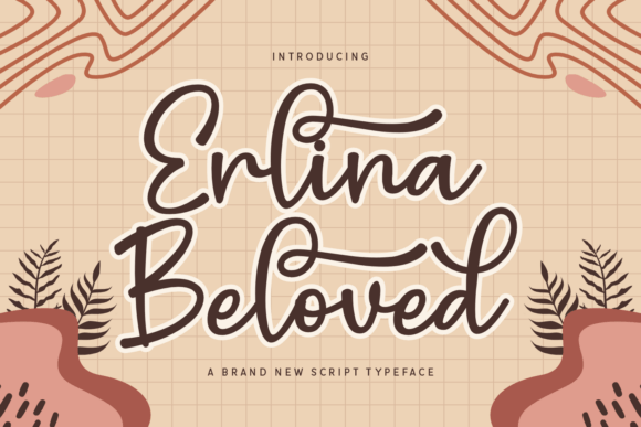 Erlina Beloved: A Script Font That Elevates Campaign Design