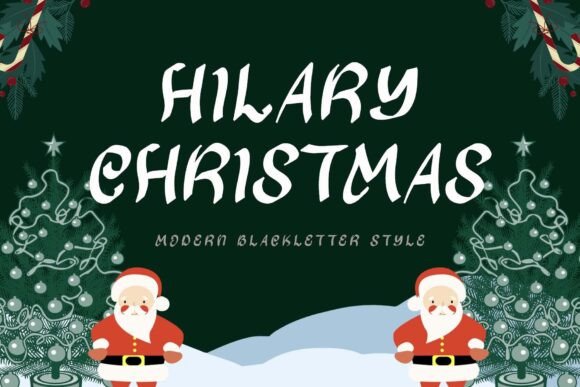 Hilary Christmas Font – A Beautiful Typeface for Your Brand