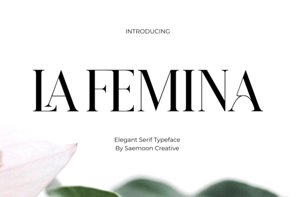 La Femina: A Serif Typeface for Editorial Elegance