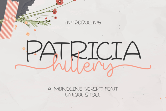 Patricia Hillery: A Beautiful Typeface for Your Brand