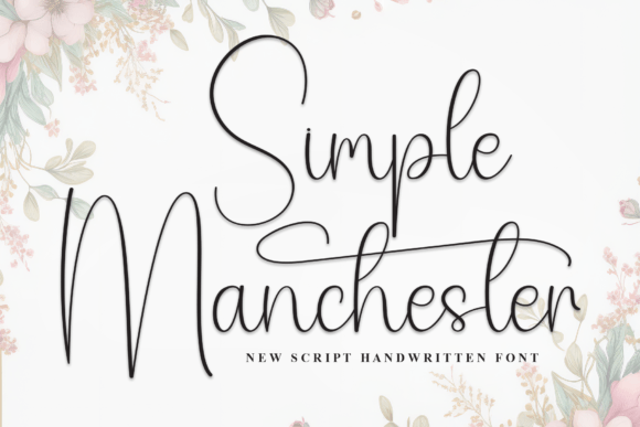 Simple Manchester Font: A Sophisticated Typeface for Campaign Design